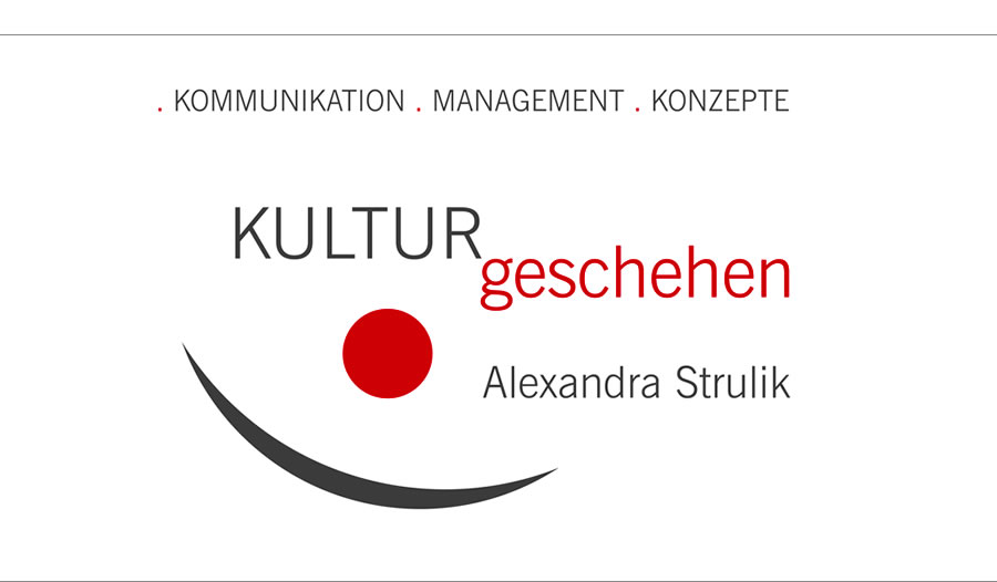 KULTURgeschehen - Kommunikation . Management . Konzepte - Alexandra Strulik - Potsdam